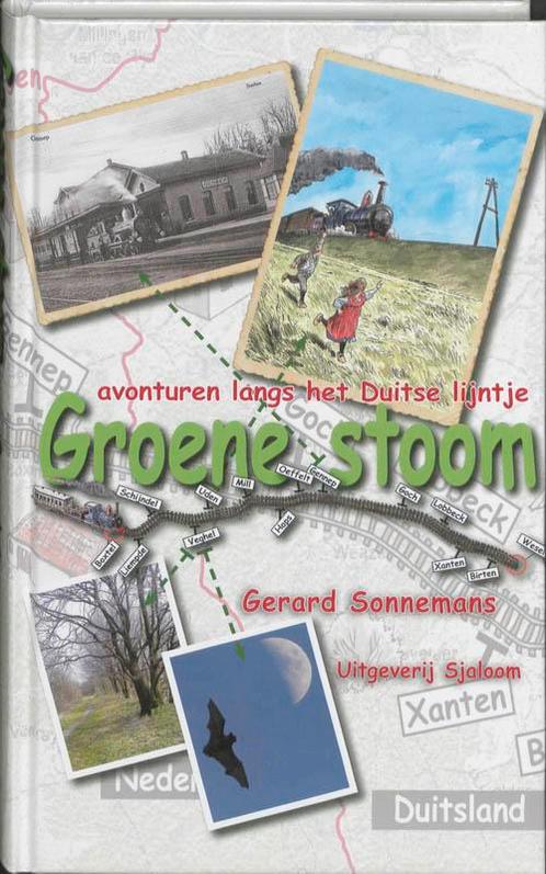 Groene Stoom - Avonturen Langs Het Duitse Lijntje, Boeken, Kinderboeken | Jeugd | 10 tot 12 jaar, Zo goed als nieuw, Verzenden