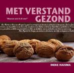 9789081998000 Met verstand gezond | Tweedehands, Verzenden, Gelezen, Ineke Haisma