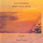 cd - Ray Russell - Why Not Now, Cd's en Dvd's, Cd's | Jazz en Blues, Verzenden, Nieuw in verpakking