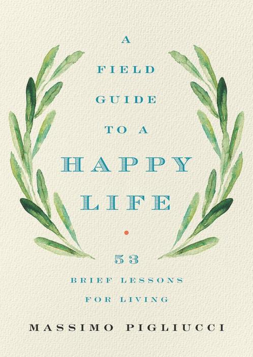 9781541646933 A Field Guide to a Happy Life 53 Brief Less..., Boeken, Godsdienst en Theologie, Nieuw, Verzenden