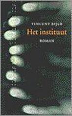 Het instituut 9789029507783 V. Bijlo, Boeken, Romans, Verzenden, Zo goed als nieuw, V. Bijlo