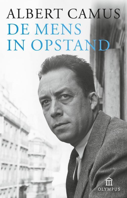 De mens in opstand 9789046786079 Albert Camus, Boeken, Filosofie, Zo goed als nieuw, Verzenden