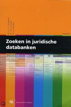 9789089740021 Zoeken In Juridische Databanken | Tweedehands, Boeken, Verzenden, Zo goed als nieuw, C.L. Hoogewerf