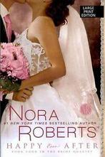 Roberts, Nora : Happy Ever After: 04 (Bride Quartet), Boeken, Romans, Gelezen, Nora Roberts, Verzenden