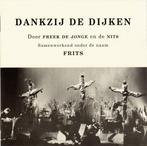 cd - Frits - Dankzij De Dijken, Verzenden, Zo goed als nieuw