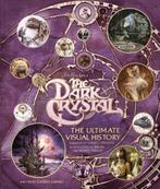 The Dark Crystal the Ultimate Visual History, Verzenden, Nieuw