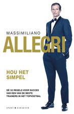 Hou het simpel 9789045218564 Massimiliano Allegri, Verzenden, Gelezen, Massimiliano Allegri