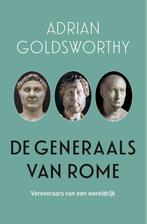 De Generaals Van Rome | 9789401920018 | Goldsworthy, Adrian, Ophalen of Verzenden, Nieuw, Goldsworthy, Adrian