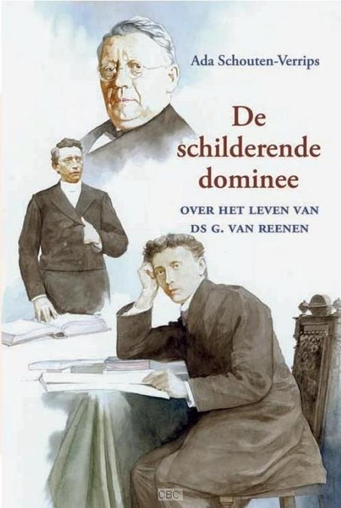 SCHILDERENDE DOMINEE, DE 9789033126420 Ada Schouten-Verrips, Boeken, Kinderboeken | Jeugd | onder 10 jaar, Gelezen, Verzenden