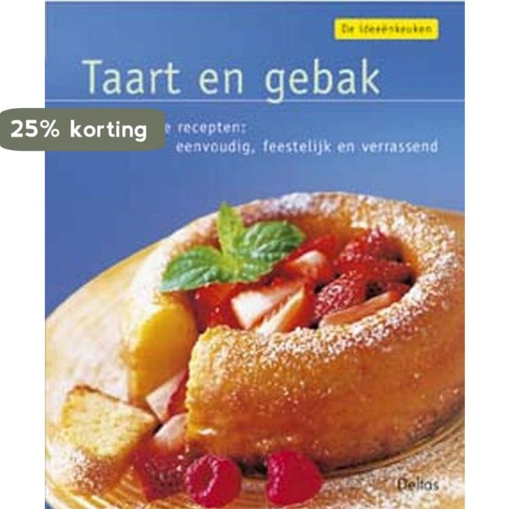 De ideeënkeuken: Taart en gebak 9789044706888 A. Iburg, Boeken, Kookboeken, Gelezen, Verzenden
