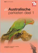 De Australische parkieten / 1: Leefgebied, aanschaf ,, Verzenden, Gelezen, Adri van Kooten