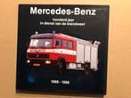 Mercedez-Benz - Brandweerwagens - 1888-1988, Ophalen of Verzenden, Gelezen, Vrachtwagen