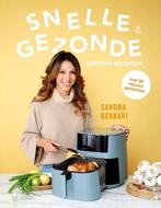 9789493387041 Snelle  gezonde airfryer recepten, Boeken, Verzenden, Zo goed als nieuw, Sandra Bekkari