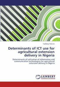 Determinants of ICT use for agricultural extens. Yekinni,, Boeken, Overige Boeken, Zo goed als nieuw, Verzenden
