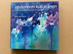 Handboek Abstract Realisme in Acryl en Aquarel - NIEUW, Ophalen of Verzenden, Zo goed als nieuw, Tekenen en Schilderen