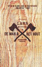 9789025459079 De man en het hout Lars Mytting, Verzenden, Nieuw, Lars Mytting