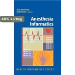 Anesthesia Informatics 9780387764177, Boeken, Verzenden, Gelezen