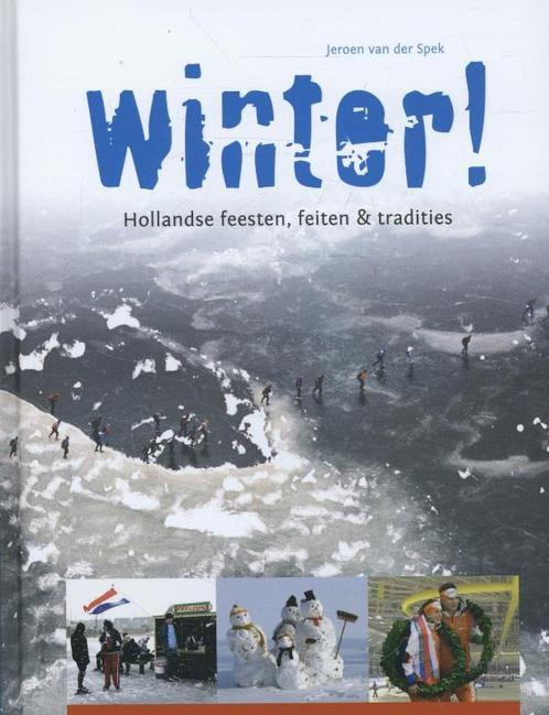 Winter! 9789088030413 Jeroen van der Spek, Boeken, Geschiedenis | Wereld, Gelezen, Verzenden
