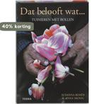 Dat Belooft Wat 9789058974402 Susanna Rosén, Verzenden, Zo goed als nieuw, Susanna Rosén