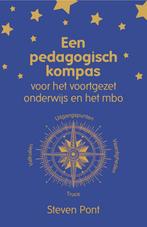 Een pedagogisch kompas 9789083072050 Steven Pont, Verzenden, Zo goed als nieuw, Steven Pont