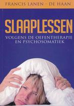 Slaaplessen volgens de oefentherapie en Psychosomatiek, Boeken, Verzenden, Zo goed als nieuw, Francis Lanen-De Haan