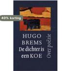 DICHTER IS KOE 9789029506656 H. Brems, Verzenden, Gelezen, H. Brems