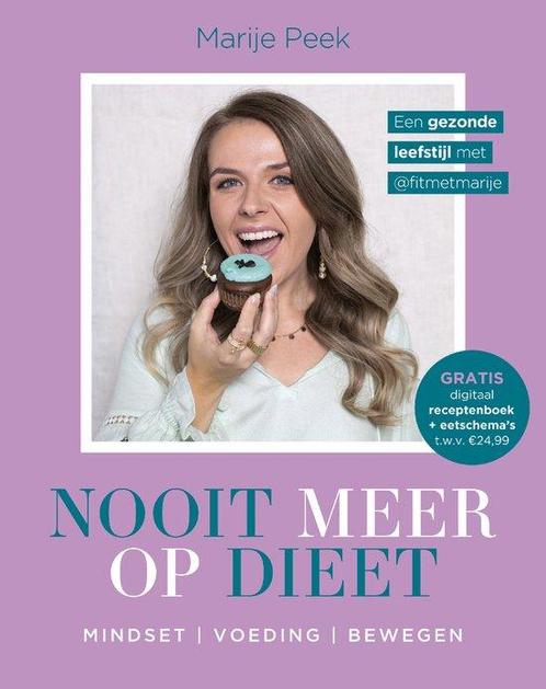 9789043931106 Nooit meer op dieet | Tweedehands, Boeken, Studieboeken en Cursussen, Zo goed als nieuw, Verzenden