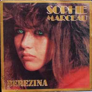 vinyl single 7 inch - Sophie Marceau - Berezina, Cd's en Dvd's, Vinyl Singles, Zo goed als nieuw, Verzenden