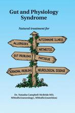 9780954852078 Gut And Physiology Syndrome Natural treatme..., Boeken, Verzenden, Zo goed als nieuw, Natasha Campbell-McBride, M.D.