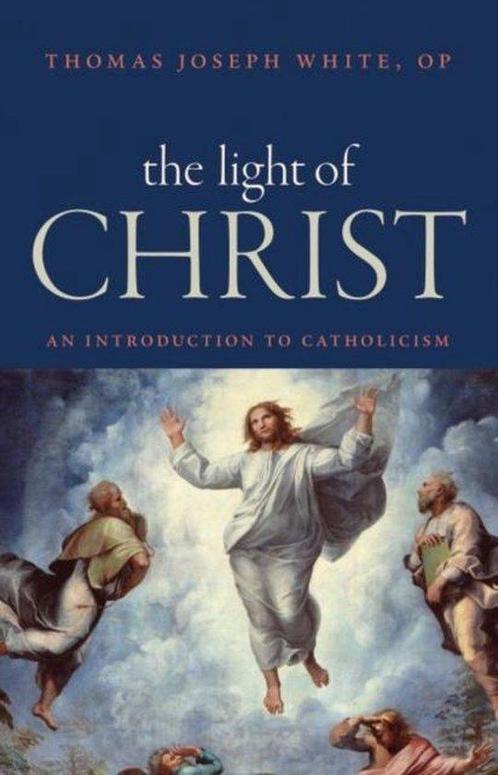 The Light of Christ 9780813229713 Thomas Joseph White, Boeken, Taal | Engels, Gelezen, Verzenden