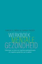 9789057125881 Werkboek mentale gezondheid, Verzenden, Nieuw, Simon A. Rego