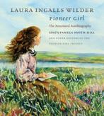 Pioneer Girl 9780984504176 Laura Ingalls Wilder, Verzenden, Gelezen, Laura Ingalls Wilder