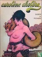 Caroline Choléra - 1977, Eén stripboek, Verzenden, Zo goed als nieuw, Dubos, Danie.