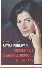 Fatma Pehlivan 9789052406985 R. de Bok, Verzenden, Gelezen, R. de Bok