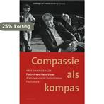 COMPASSIE ALS KOMPAS 9789021141145 A. Vaandrager, Verzenden, Zo goed als nieuw, A. Vaandrager