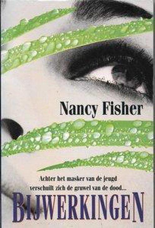 Bijwerkingen - Nancy Fisher 9789051082104 Nancy Fisher, Boeken, Overige Boeken, Gelezen, Verzenden