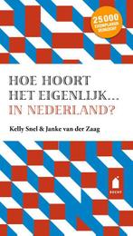 Hoe hoort het eigenlijk... in Nederland 9789023014447, Boeken, Zo goed als nieuw