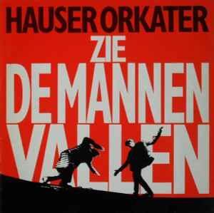 LP gebruikt - Hauser Orkater - Zie De Mannen Vallen, Cd's en Dvd's, Vinyl | Pop, Zo goed als nieuw, Verzenden