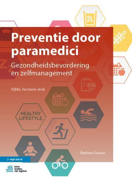 Preventie door paramedici 9789036823197 Barbara Sassen, Boeken, Wetenschap, Zo goed als nieuw, Verzenden