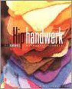 Hip handwerk 9789026928918 K. Sorrell, Boeken, Hobby en Vrije tijd, Verzenden, Gelezen, K. Sorrell