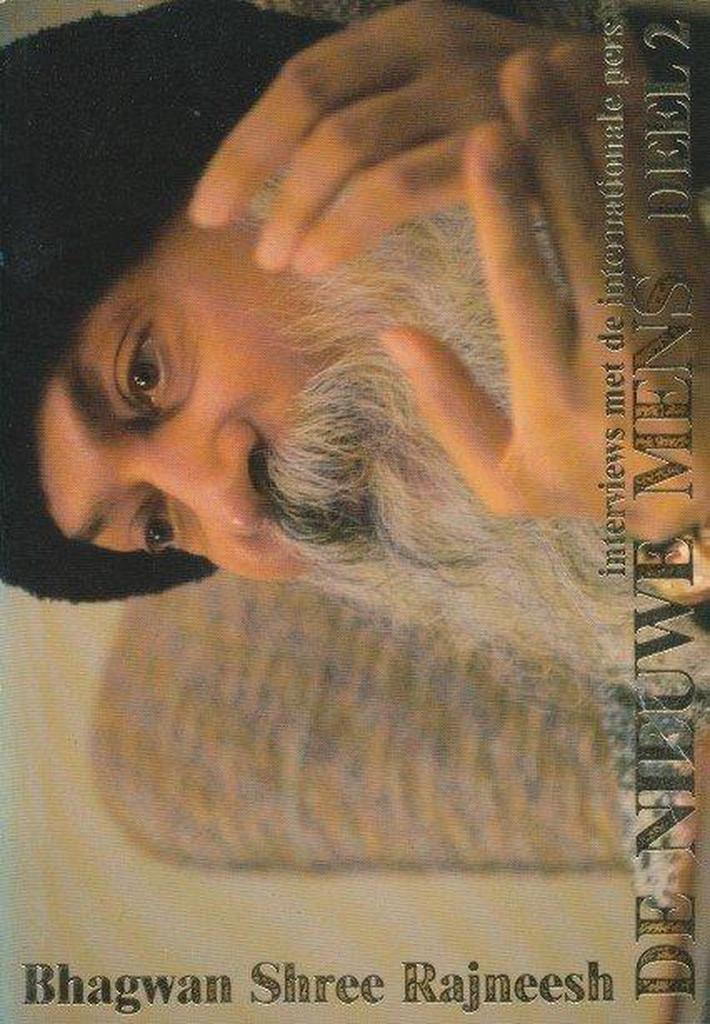 De nieuwe mens 9789069630205 Rajneesh Bhagwan Shree, Boeken, Filosofie, Gelezen, Verzenden