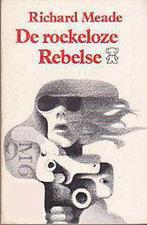 Roekeloze rebelse 9789022915523 Meade, Boeken, Verzenden, Gelezen, Meade