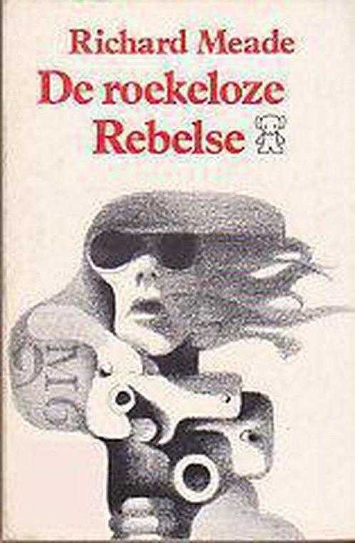 Roekeloze rebelse 9789022915523 Meade, Boeken, Overige Boeken, Gelezen, Verzenden