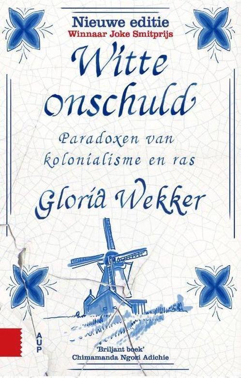 9789463724456 Witte onschuld Gloria Wekker, Boeken, Studieboeken en Cursussen, Nieuw, Verzenden