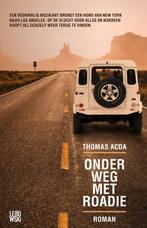 Onderweg met Roadie 9789048827930 Thomas Acda, Boeken, Verzenden, Gelezen, Thomas Acda