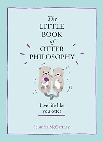 The Little Book of Otter Philosophy (The Little Animal, Boeken, Taal | Engels, Gelezen, Verzenden