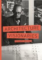 Architecture visionaries 9781780675725 Richard Weston, Verzenden, Zo goed als nieuw, Richard Weston
