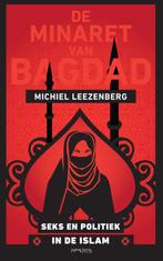 De minaret van Bagdad 9789035144187 Michiel Leezenberg, Boeken, Verzenden, Gelezen, Michiel Leezenberg