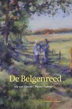 De Belgenreed 9789033004568 Ida van Dessel, Verzenden, Gelezen, Ida van Dessel