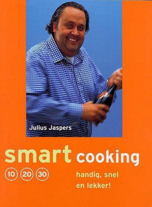 Smart cooking 9789074265584 J. Jaspers, Boeken, Kookboeken, Gelezen, Verzenden